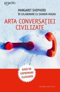 Arta conversatiei civilizate