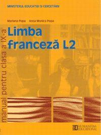 Limba franceză L2. Manual pentru clasa a IX-a