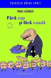 FARA CAP SI FARA COADA