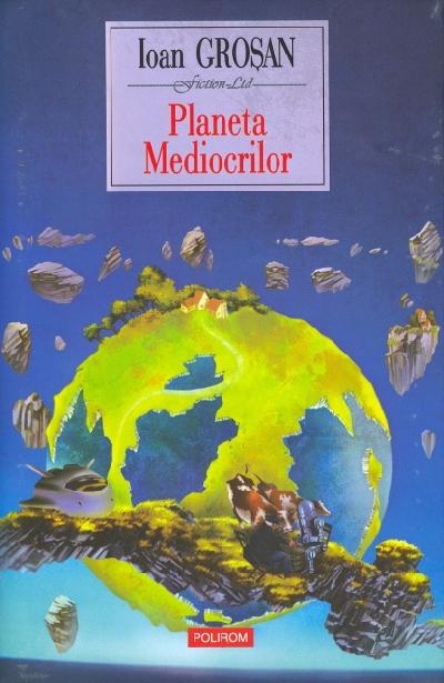 Planeta mediocrilor