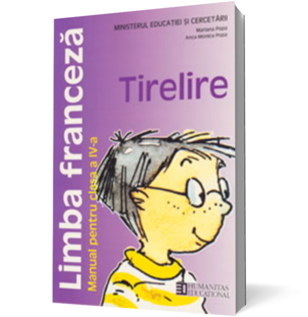 Limba franceză. Manual pentru clasa a IV-a. Tirelire