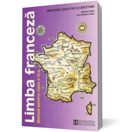 Limba franceză L1. Manual pentru clasa a VI-a (ed. 2011)