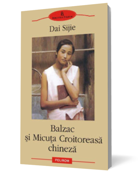 Balzac şi Micuţa Croitoreasă chineză