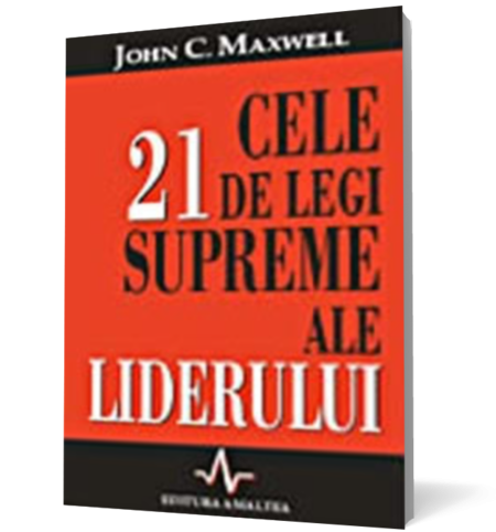 Cele 21 de legi supreme ale liderului