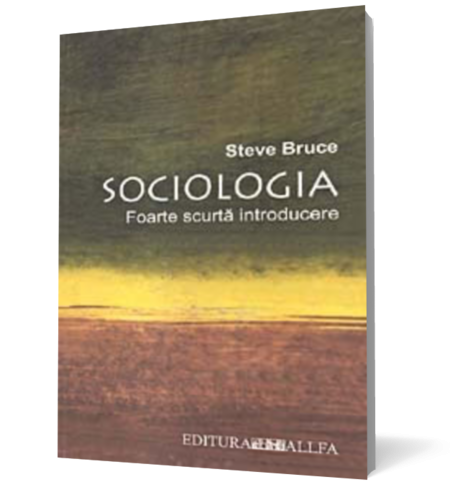 Sociologia. Foarte scurta introducere