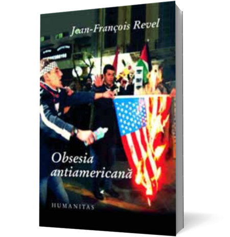 Obsesia antiamericana