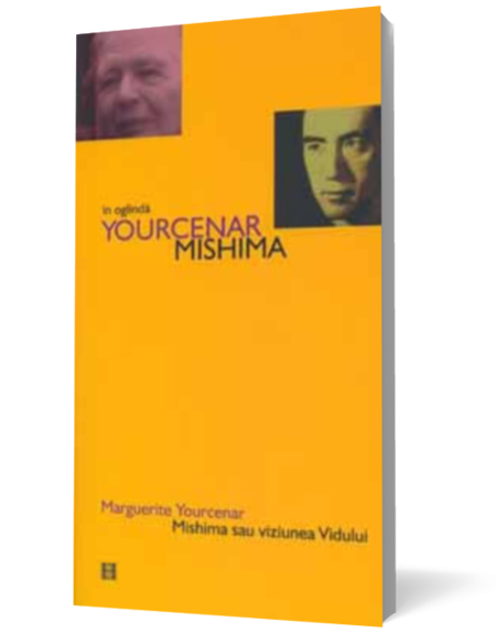 Mishima sau viziunea Vidului