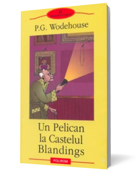 Un Pelican la Castelul Blandings