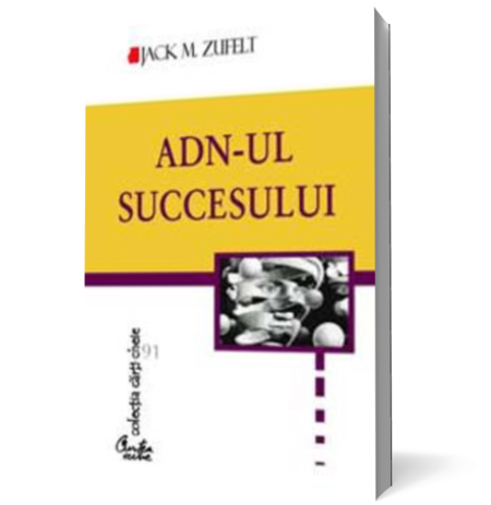 ADN-ul sucesului