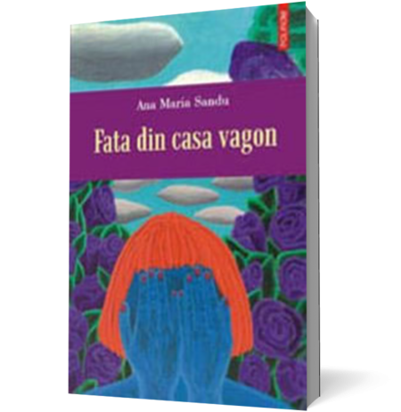 Fata din casa vagon