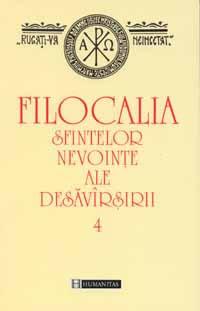 Filocalia sfintelor nevoinţe ale desăvîrşirii (4)