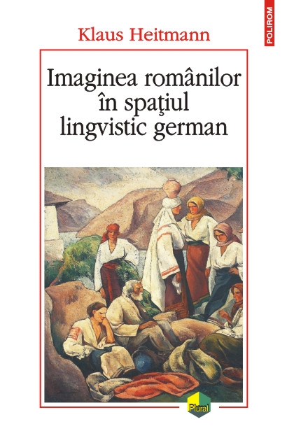 Imaginea romanilor in spatiul lingvistic german