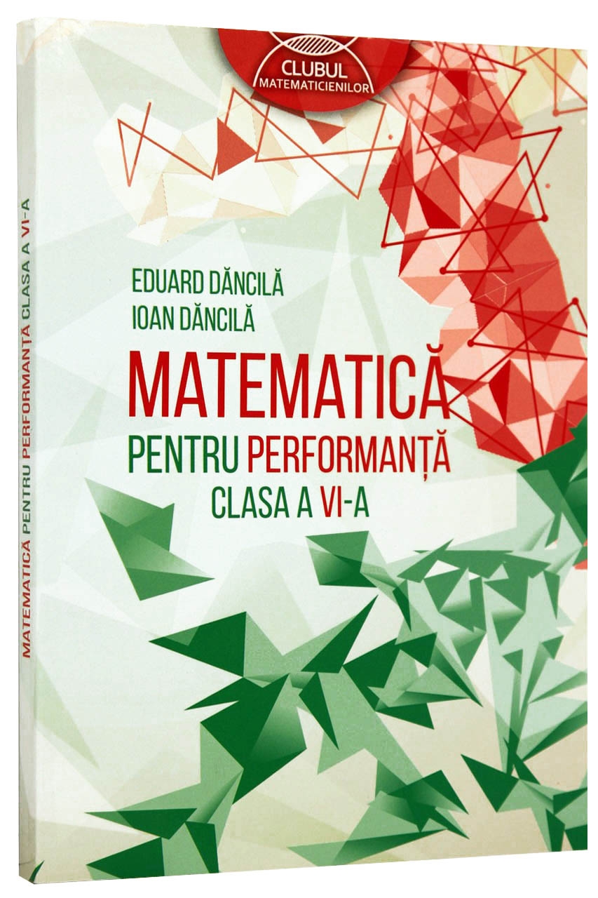 Matematica pentru performanta - Clasa a VI-a