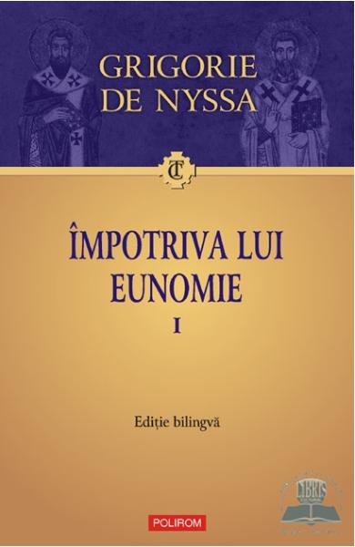 Impotriva lui eunomie I