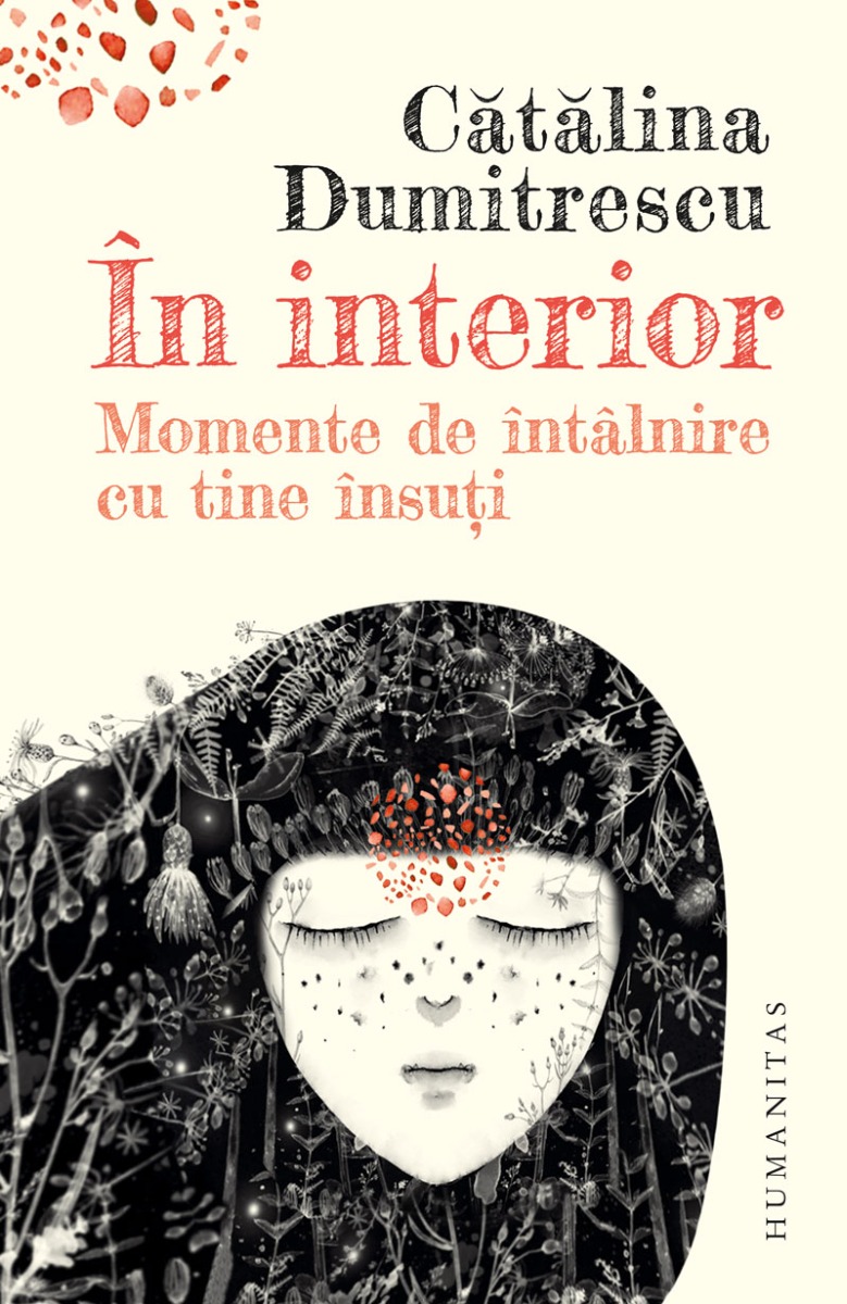 In interior. Momente de intalnire cu tine insuti