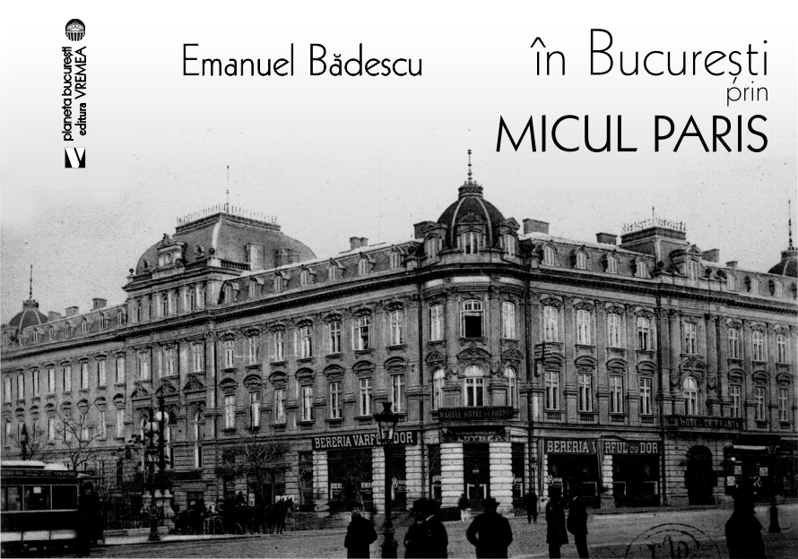 În București prin micul Paris