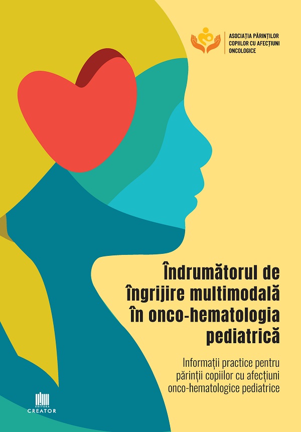 Indrumatorul de ingrijire multimodala in onco-hematologia pediatrica