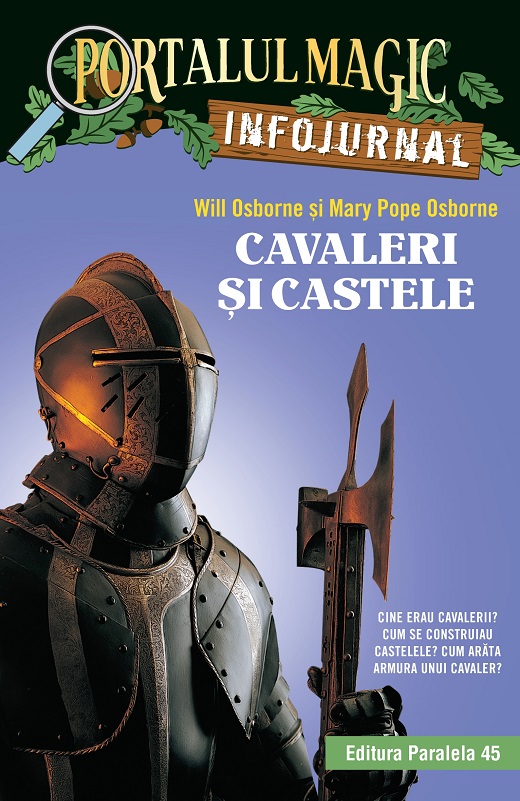 Cavaleri si castele. Infojurnal