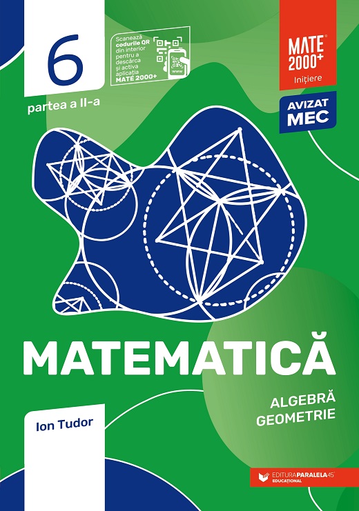 Matematică. Algebră, geometrie. Caiet de lucru. Clasa a VI-a. Inițiere (partea a II-a)