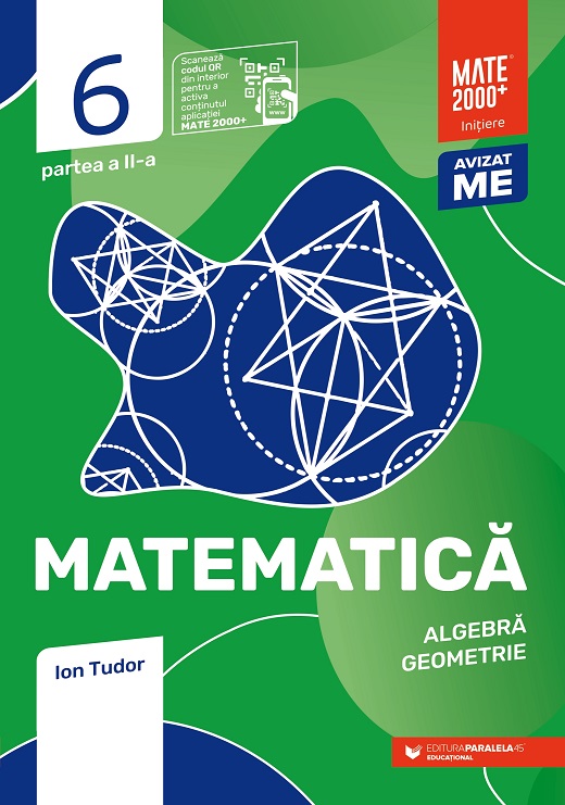 Matematică. Algebră, geometrie. Caiet de lucru. Clasa a VI-a. Inițiere. Partea a II-a