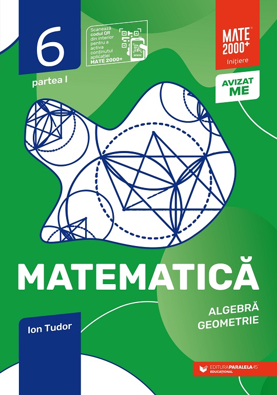 Matematică. Algebră, geometrie. Caiet de lucru. Clasa a VI-a. Inițiere. Partea I