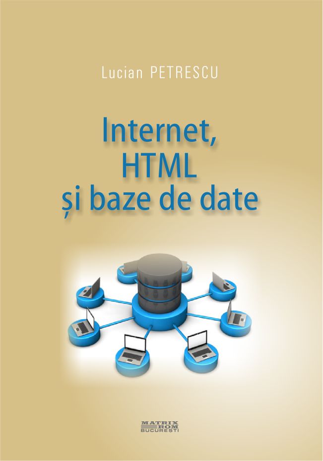 Internet, HTML si baze de date