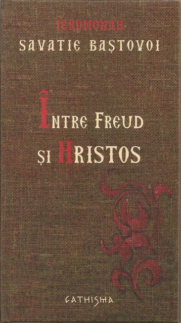 Între Freud şi Hristos