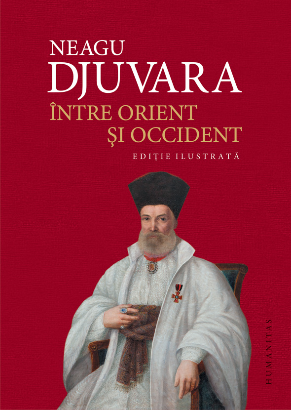 Între Orient şi Occident. Ţările române la începutul epocii moderne (1800–1848)