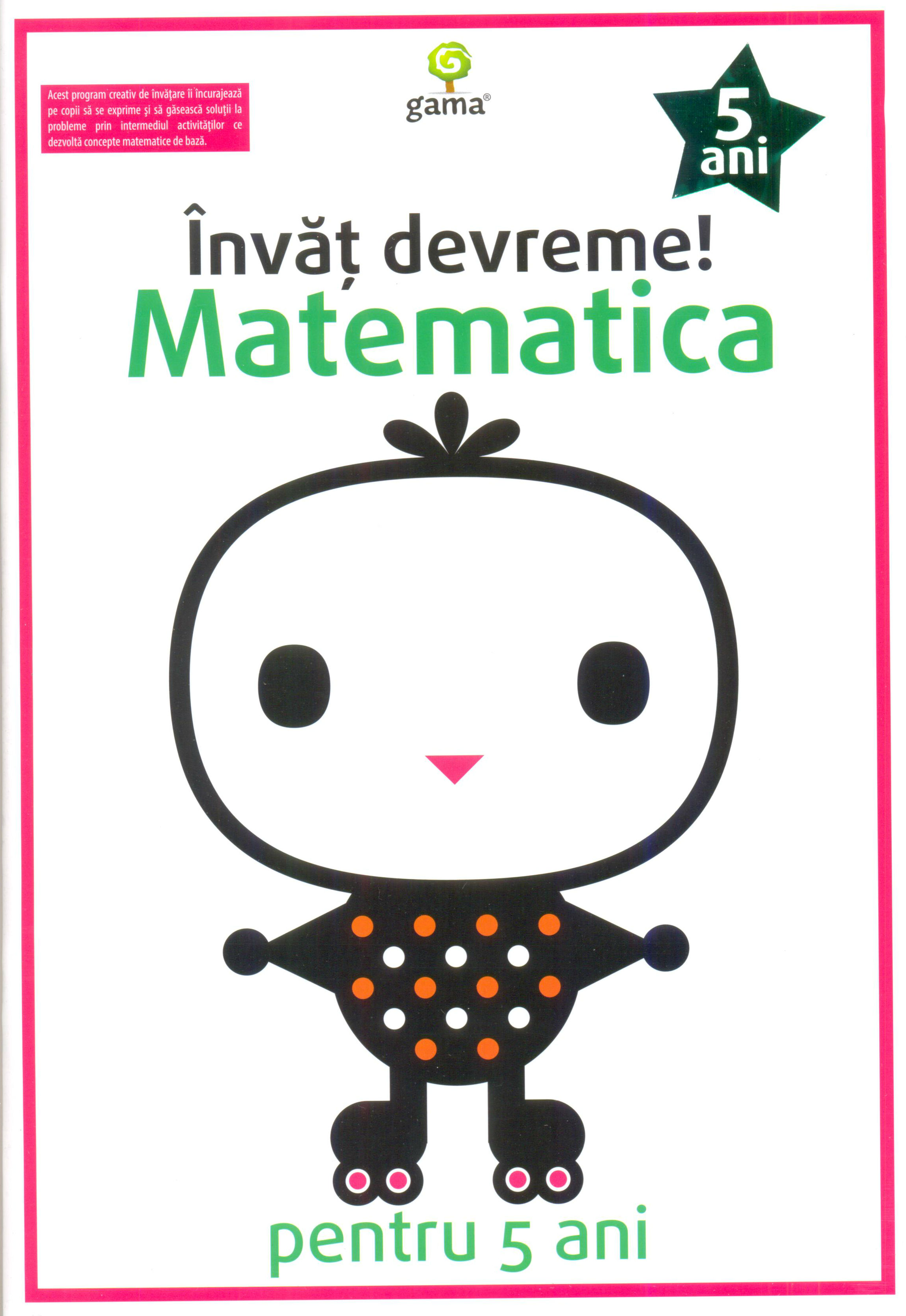 Invat devreme! Matematica pentru 5 ani