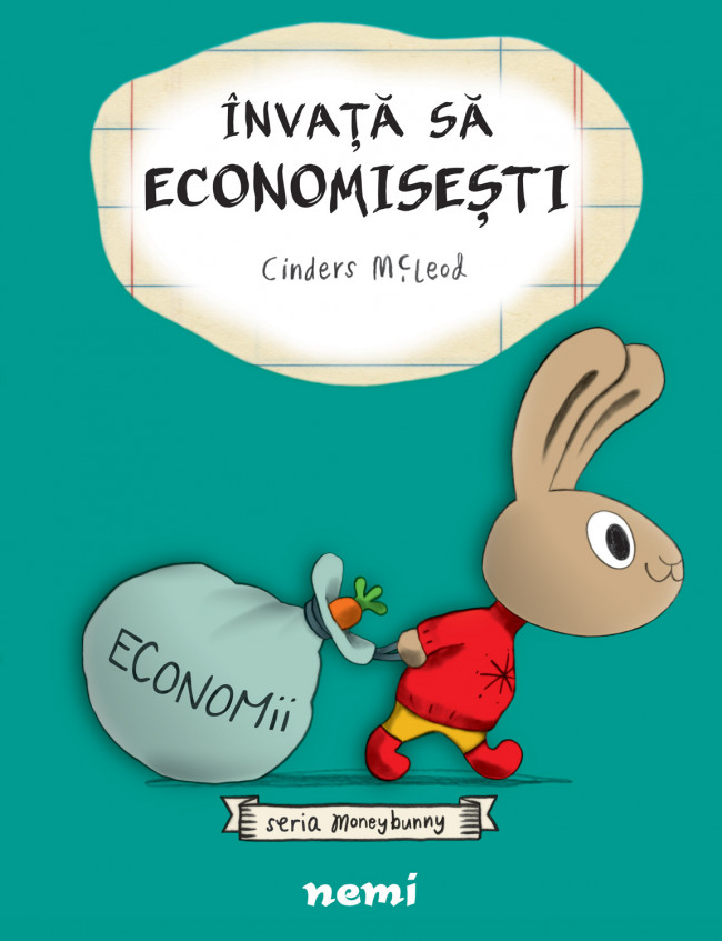 Învaţă să economiseşti (Seria Moneybunny)