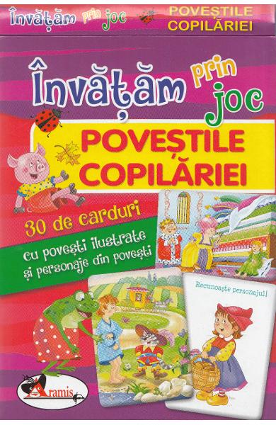 Invatam prin joc - Povestile copilariei - 30 de carduri