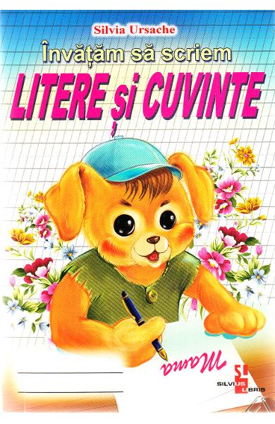 Invatam sa scriem litere si cuvinte