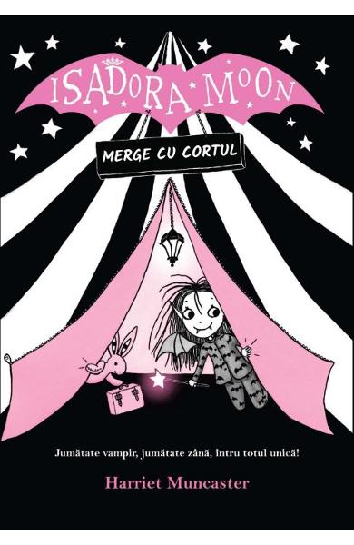 Isadora Moon merge cu cortul