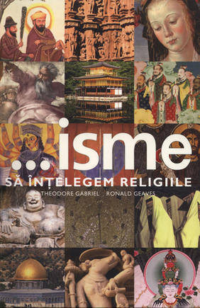 ...isme - Sa intelegem religiile