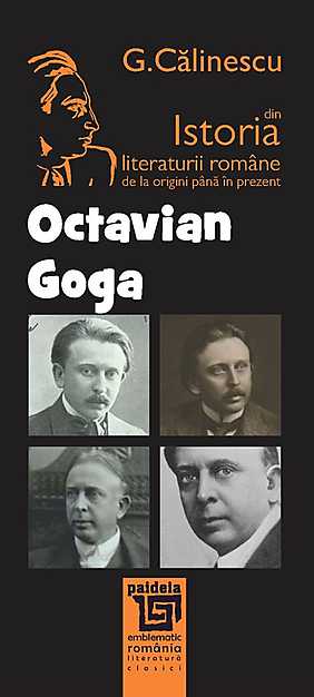 Istoria literaturii romane de la origini pana in prezent - Octavian Goga