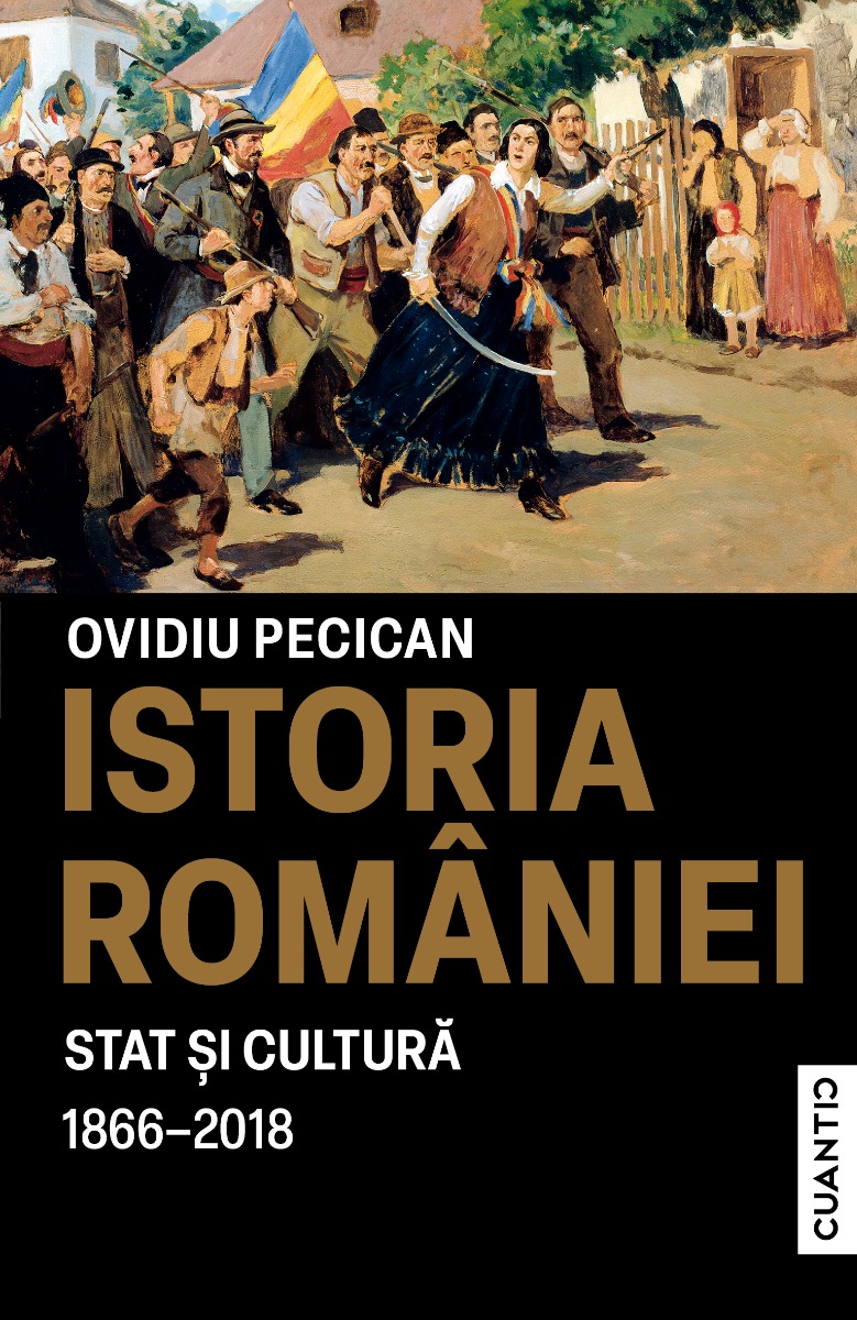 Istoria României. Stat și cultură (1866-2018)