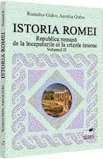 Istoria Romei (vol. II): Republica romana de la inceputurile ei la crizele interne