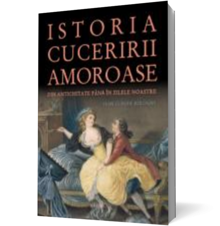 Istoria cuceririi amoroase