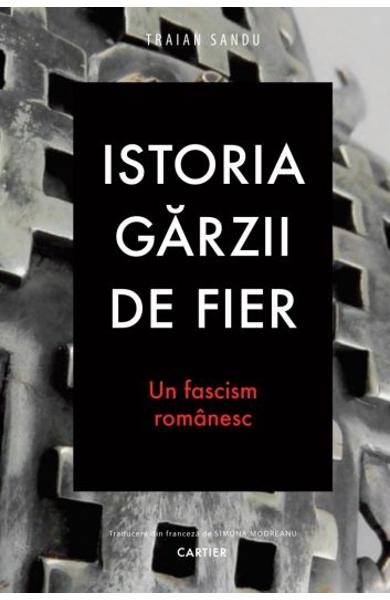 Istoria Gărzii de Fier