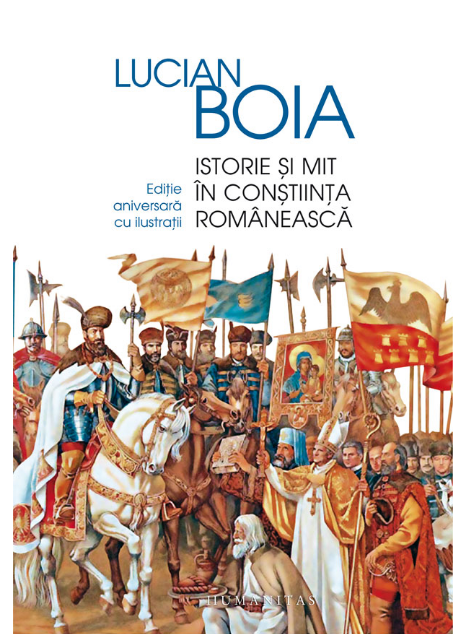 Istorie si mit in constiinta romaneasca