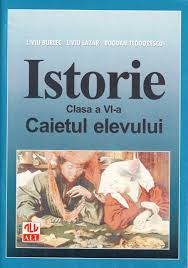 Istorie. Caietul elevului. Clasa a vi-a