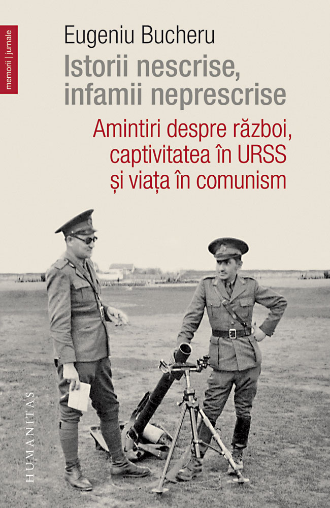 Istorii nescrise, infamii neprescrise