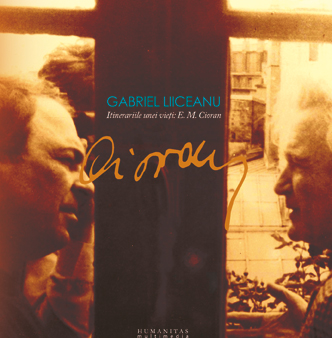 Itinerariile unei vieti: E.M. Cioran (mp3)