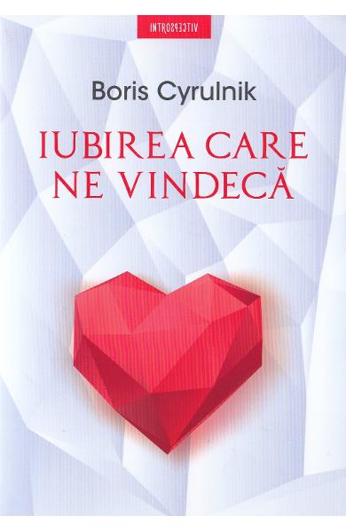 Iubirea care ne vindeca