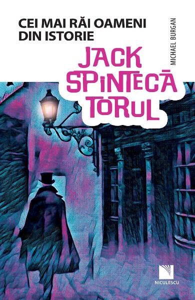 Jack Spintecatorul - Cei mai rai oameni din istorie