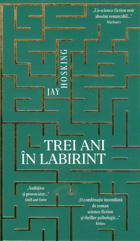 Trei ani in labirint