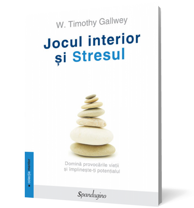 Jocul interior şi Stresul