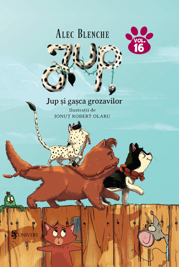 Jup, un pisoi de soi (vol. 16): Jup si gasca grozavilor