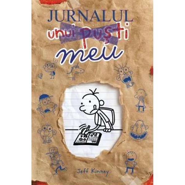 Jurnalul unui pusti. Jurnalul meu