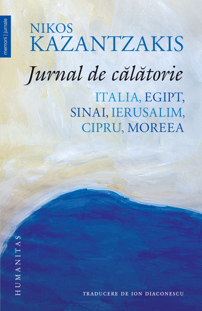 Jurnal de călătorie. Italia, Egipt, Sinai, Ierusalim, Cipru, Moreea